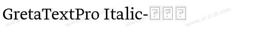 GretaTextPro Italic字体转换